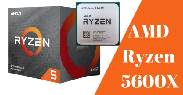 AMD Ryzen 5 5600X sAM4 6 Cores (3,7GHz 32Mo) * Boîte